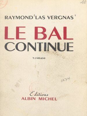 cover image of Le bal continue